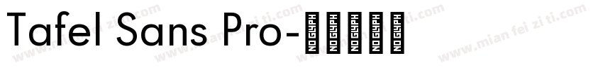 Tafel Sans Pro字体转换